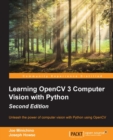 Learning OpenCV 3 Computer Vision with Python - Second Edition - eBook
