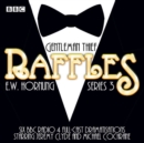 Raffles: Series 3 : BBC Radio 4 full-cast drama - eAudiobook