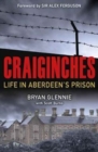 Craiginches : Life in Aberdeen's Prison - Book