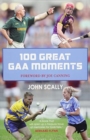 100 Great GAA Moments - Book