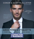 The Grafton Barber Essential Guide to Grooming & Etiquette - Book