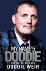 My Name'5 Doddie : The Autobiography - Book