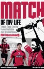 AFC Bournemouth Match of My Life : Cherries Relive Their Greatest Games - Book