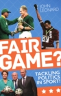 Fair Game? : Tackling Politics in Sport - eBook