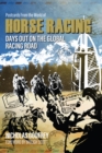 Postcards from the World of Horse Racing : Days Out on the Global Racing Road - Book