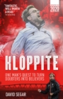 Kloppite : One Man's Quest Turn Doubters into Believers - Book