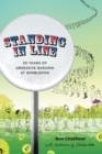 Standing in Line : A Memoir: 30 Years of Obsessive Queuing at Wimbledon - Book