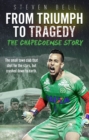 From Triumph to Tragedy : The Chapecoense Story - Book
