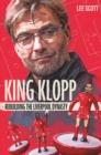King Klopp : Rebuilding the Liverpool Dynasty - Book