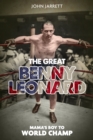 Great Benny Leonard, the : Mama'S Boy to World Champ - Book