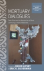 Mortuary Dialogues : Death Ritual and the Reproduction of Moral Community in Pacific Modernities - eBook