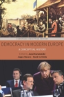 Democracy in Modern Europe : A Conceptual History - eBook