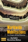 Worldwide Mobilizations : Class Struggles and Urban Commoning - eBook