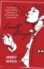 Small Change - A Casebook of Scherer and Miller, Investigators of the Paranormal and Supermundane - Book