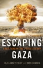 Escaping Gaza : Raed Zanoon The Peace Seeker - eBook
