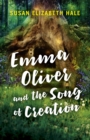 Emma Oliver and the Song of Creation - eBook