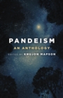Pandeism : An Anthology - eBook
