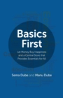 Basics First - Let Money Buy Happiness and a Central Store that Provides Essentials for All - Book