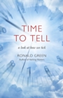 Time To Tell : a look at how we tick - Book