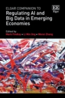 Elgar Companion to Regulating AI and Big Data in Emerging Economies - eBook