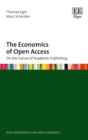 Economics of Open Access : On the Future of Academic Publishing - eBook