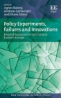 Policy Experiments, Failures and Innovations : Beyond Accession in Central and Eastern Europe - eBook
