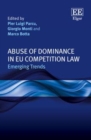Abuse of Dominance in EU Competition Law : Emerging Trends - eBook