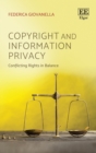 Copyright and Information Privacy : Conflicting Rights in Balance - eBook