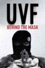 UVF : Behind the Mask - Book