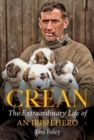 Crean : The Extraordinary Life of an Irish Hero - Book