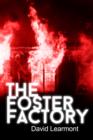 The Foster Factory - eBook