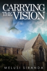 Carrying the Vision : Eelin and Her Missionary Friends - eBook