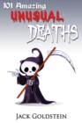 101 Amazing Unusual Deaths - eBook