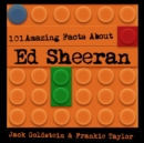 101 Amazing Facts about Ed Sheeran - eAudiobook