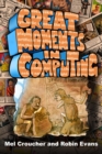 Great Moments in Computing - eBook
