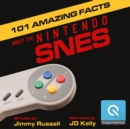 101 Amazing Facts about the Nintendo SNES - eAudiobook