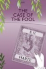 The Case Of The Fool - Book