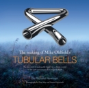 The making of Mike Oldfield's Tubular Bells - eBook