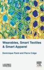 Wearables, Smart Textiles & Smart Apparel - Book