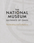 The National Museum, Sultanate of Oman - Book