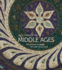New Views of the Middle Ages : Highlights from the Wyvern Collection - Book