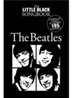 The Little Black Songbook : The Beatles - Book