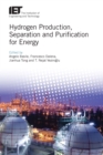 Hydrogen Production, Separation and Purification for Energy - eBook