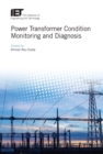 Power Transformer Condition Monitoring and Diagnosis - eBook