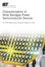 Characterization of Wide Bandgap Power Semiconductor Devices - eBook