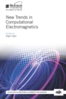 New Trends in Computational Electromagnetics - eBook