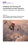 Imaging and Sensing for Unmanned Aircraft Systems : Deployment and Applications, Volume 2 - eBook