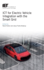 ICT for Electric Vehicle Integration with the Smart Grid - eBook