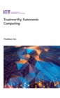 Trustworthy Autonomic Computing - eBook