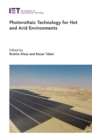 Photovoltaic Technology for Hot and Arid Environments - eBook